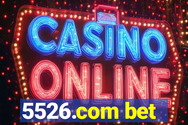 5526.com bet
